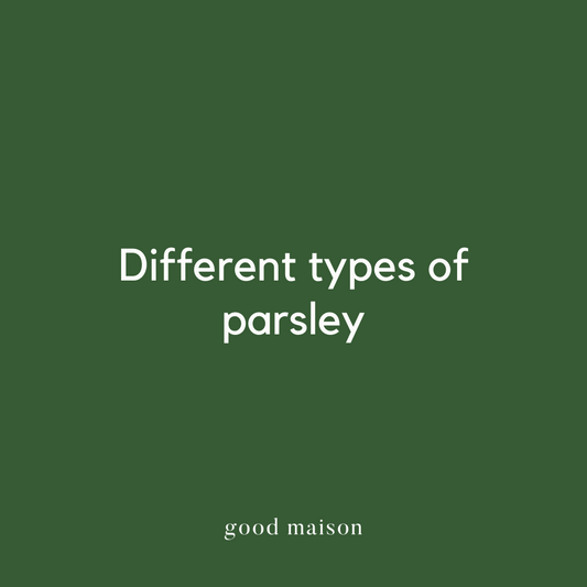 Different Types of Parsley